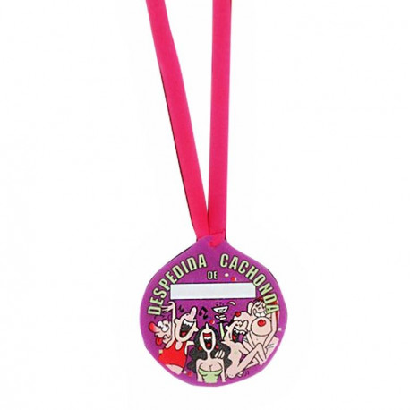 MEDALLA DESPEDIDA CACHONDA