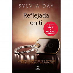 REFLEJADA EN TI BY SILVIA DAY NOVELA EROTICA
